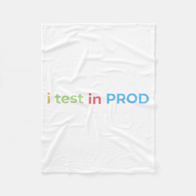 Test in Prod Coding Lustiger Humor Witz Ingenieur Fleecedecke (Vorderseite)