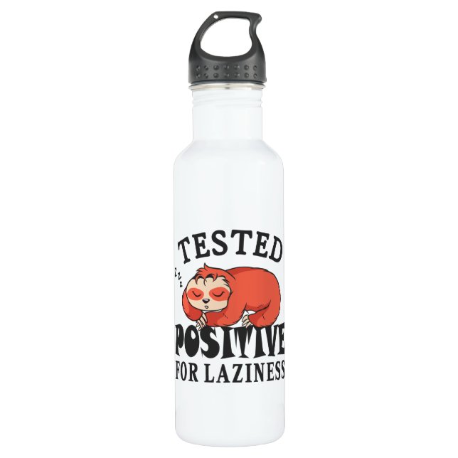 Tested positiv for laziness Sloth Edelstahlflasche (Vorderseite)