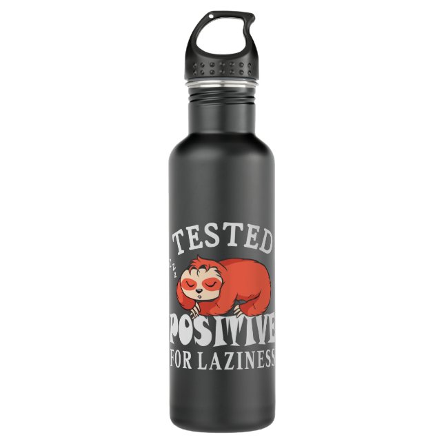 Tested positiv for laziness Sloth Edelstahlflasche (Vorderseite)