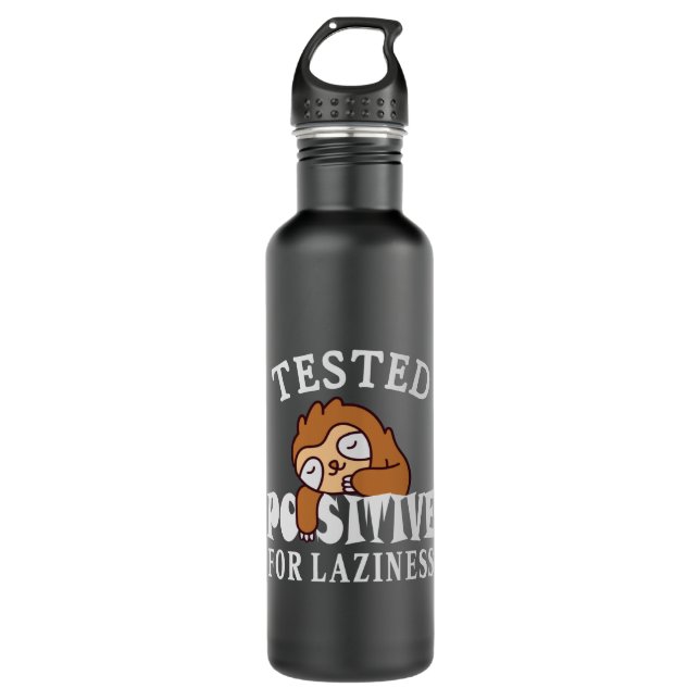 Tested positiv for laziness Sloth Edelstahlflasche (Vorderseite)