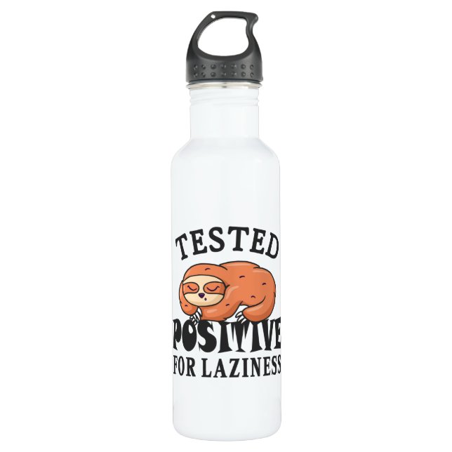 Tested positiv for laziness Sloth Edelstahlflasche (Vorderseite)
