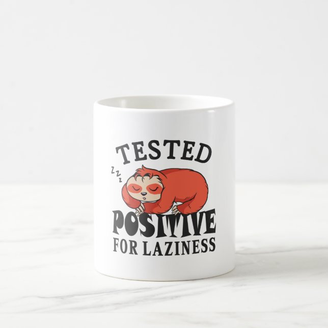Tested positiv for laziness Sloth Kaffeetasse (Mittel)
