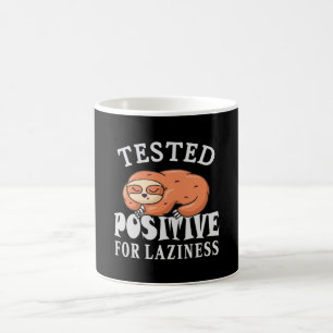 Tested positiv for laziness Sloth Kaffeetasse