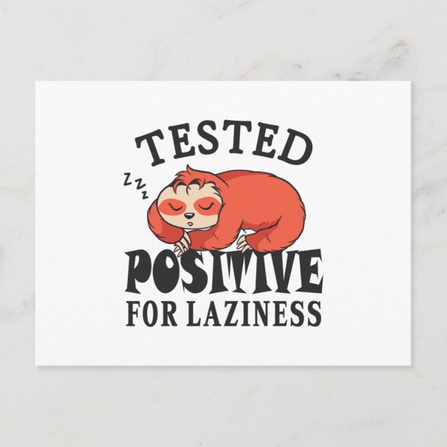 Tested positiv for laziness Sloth Postkarte (Vorderseite)