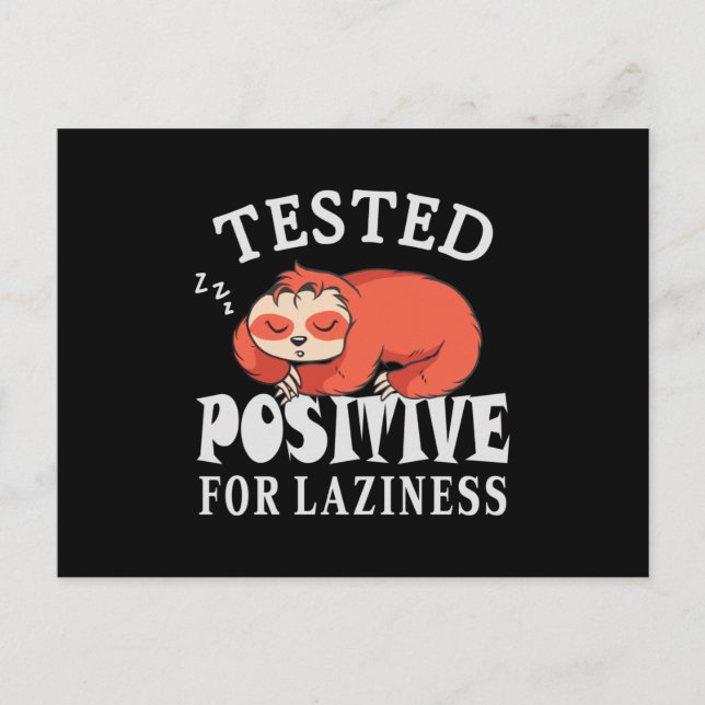 Tested positiv for laziness Sloth Postkarte (Vorderseite)