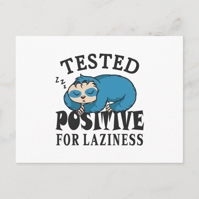 Tested positiv for laziness Sloth Postkarte (Vorderseite)