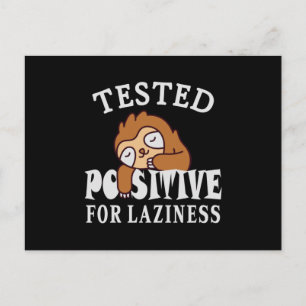 Tested positiv for laziness Sloth Postkarte