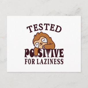 Tested positiv for laziness Sloth Postkarte
