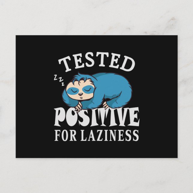 Tested positiv for laziness Sloth Postkarte (Vorderseite)