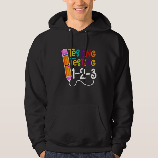 Testen des Testlehrers am Testtag Hoodie (Vorderseite)