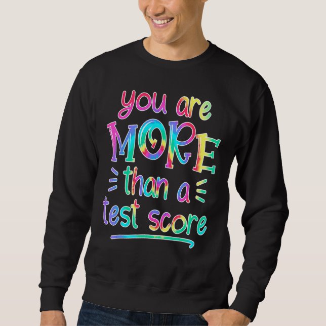 Testen des Testlehrers am Testtag Sweatshirt (Vorderseite)