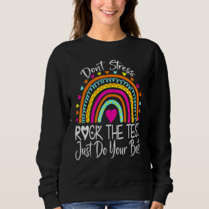 Testen des Testlehrers am Testtag Sweatshirt