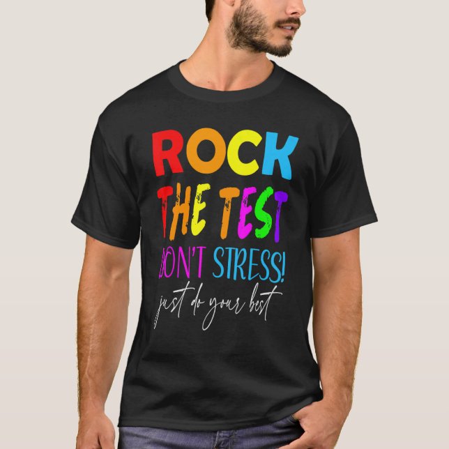 Testen des Testlehrers am Testtag T-Shirt (Vorderseite)