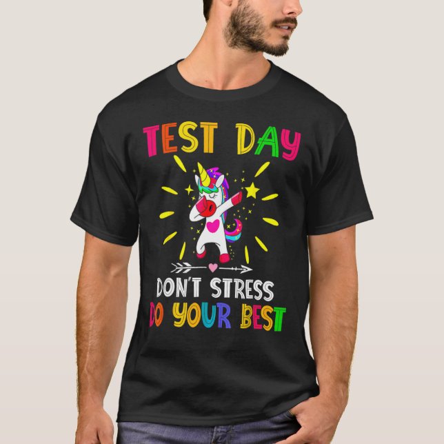 Testen des Testlehrers am Testtag T-Shirt (Vorderseite)