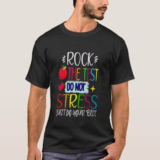Testen des Testlehrers am Testtag T-Shirt (Vorderseite)