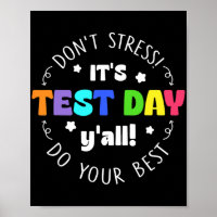 Testen Nicht betonen Es ist Testtag