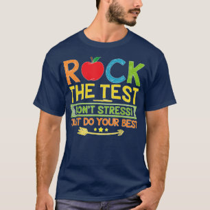 Testen Sie Ihren schönsten Testtag T-Shirt