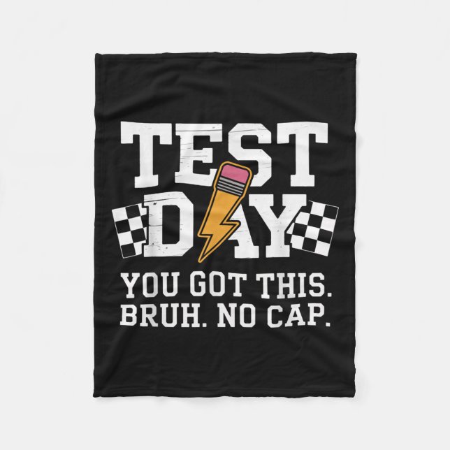 Testing Day Bruh No Cap Motivation  Fleecedecke (Vorderseite)
