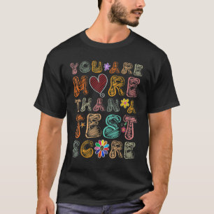 Testing Day T-Shirt Bildung School Tes