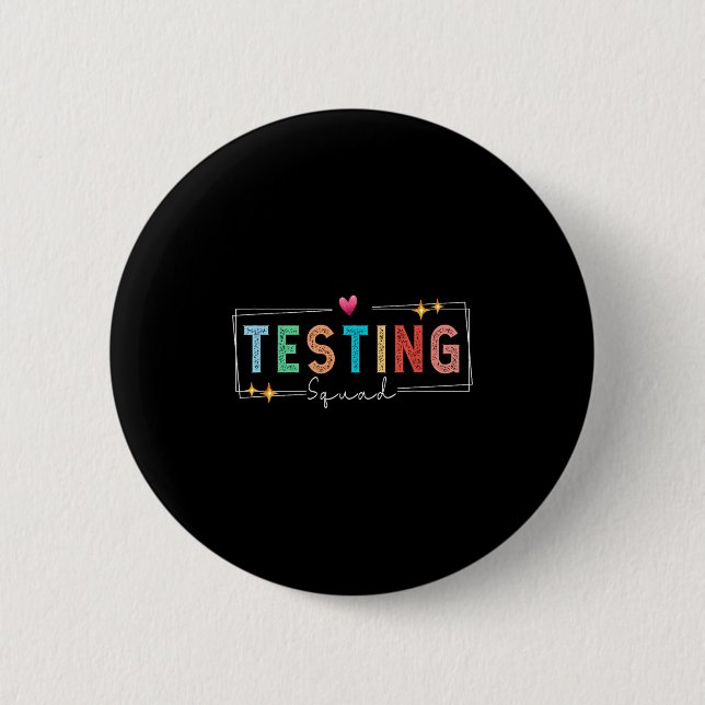 Testing Squad - Test Day 2024 Teacher Motivational Button (Vorderseite)