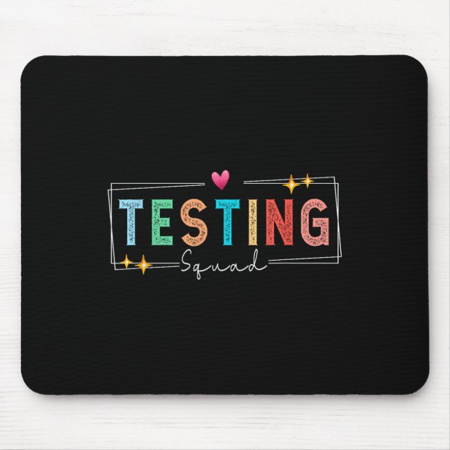 Testing Squad - Test Day 2024 Teacher Motivational Mousepad (Vorne)