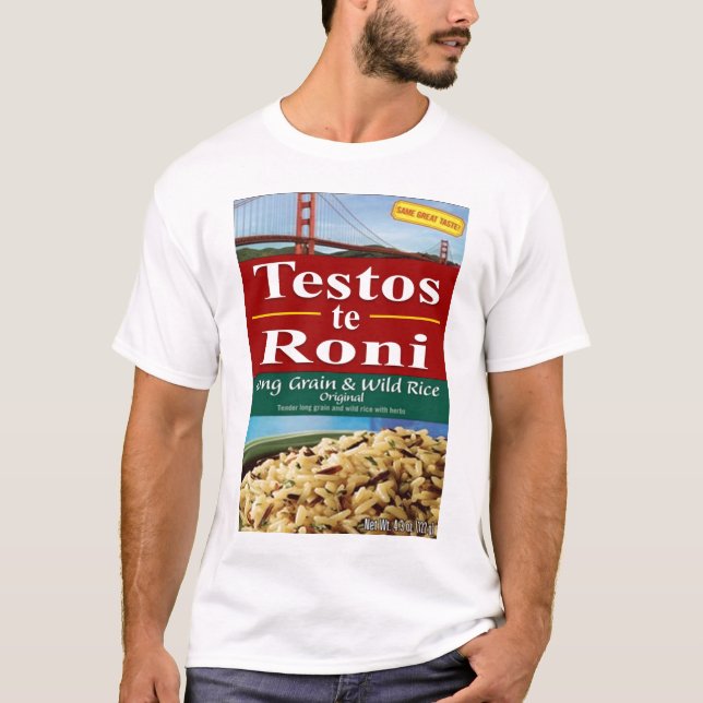 Testos-te-roni T-Shirt (Vorderseite)