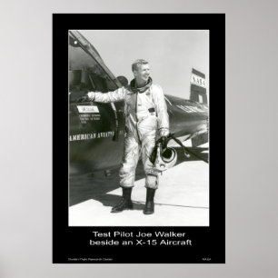 Testpilot Joe Walker neben einem X-15-Luftfahrzeug Poster