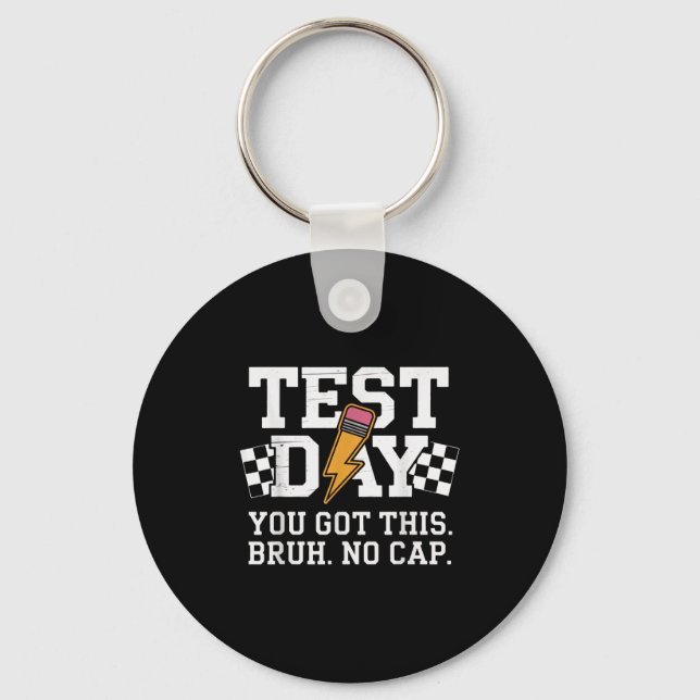 Testtag Alter Ohne Kappe Motivation  Schlüsselanhänger (Vorderseite)