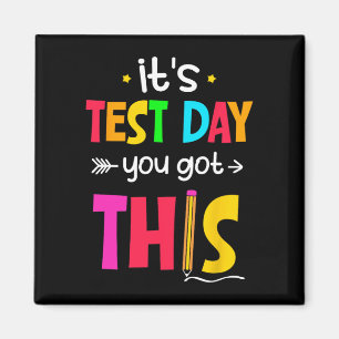 Testtag, an dem Sie diesen Testtag Got haben Magnet