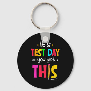 Testtag, an dem Sie diesen Testtag Got haben Schlüsselanhänger