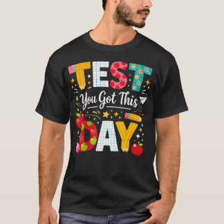 Testtag, Du Schaffst Es Für Schüler Lehrer Staat T-Shirt