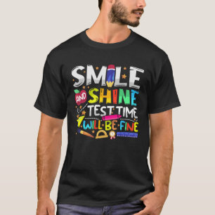 Testtag Frauen Lehrerin Lächeln und Shine Testtag T-Shirt