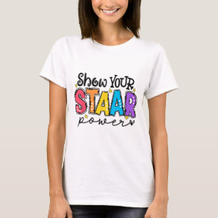 Testtag für den Power Ihres Staars T-Shirt