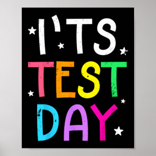 Testtag für Lehrer Es ist Testtag lustig Poster
