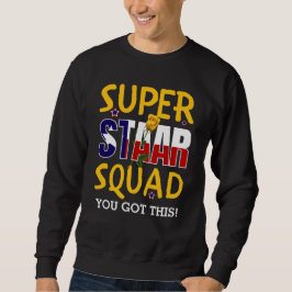 Testtag für Super Staar Squad Teacher Sweatshirt