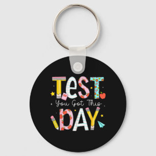 Testtag habe ich für Schüler Kinder Lehrer Zustand Schlüsselanhänger
