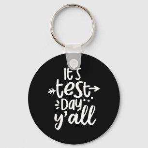 Testtag im Jahr Funny Testing Day für Schüler unte Schlüsselanhänger