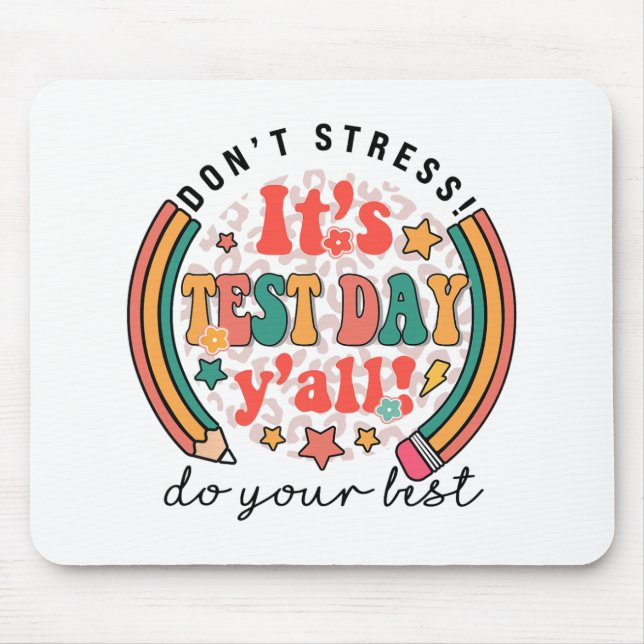 Testtag Junge lustige Testtage für Lehrer Studen Mousepad (Vorne)
