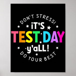 Testtag Junge lustige Testtage für Lehrer Studen Poster