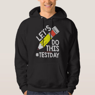 Testtag-Lehrer Lasse diesen Testtag Staat Testi Hoodie