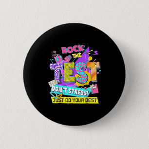 Testtag, Rock den Test, Stress dich nicht, tu einf Button