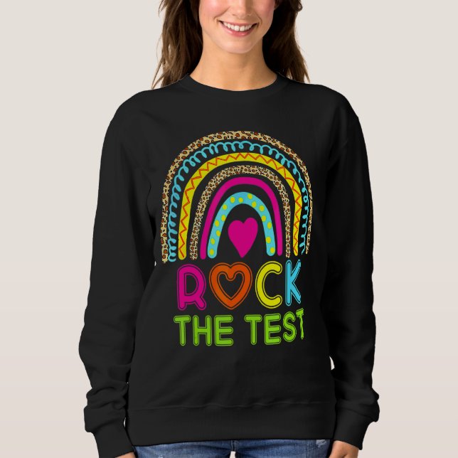 Testtag rocken den Testlehrer-Testtag-Regenbogen Sweatshirt (Vorderseite)