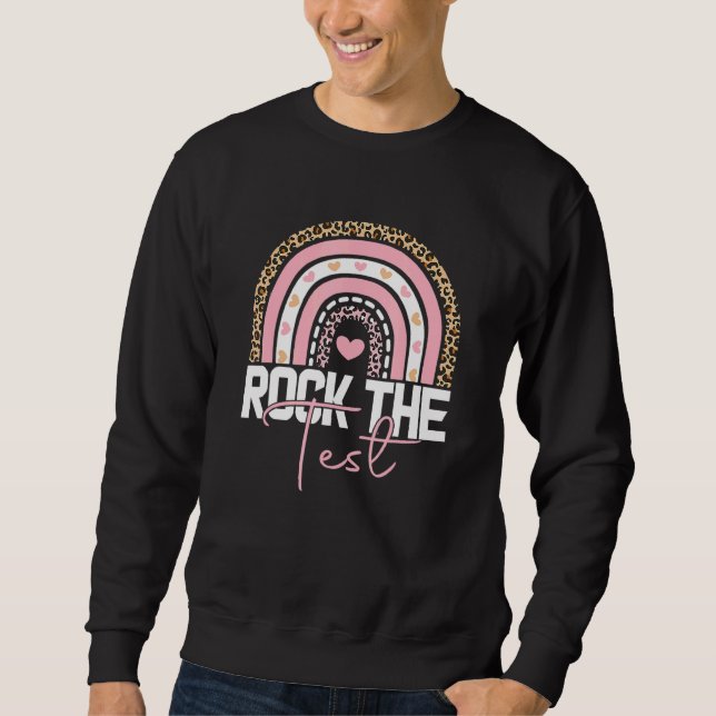 Testtag rocken den Testlehrer-Testtag-Regenbogen Sweatshirt (Vorderseite)