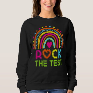 Testtag rocken den Testlehrer-Testtag-Regenbogen Sweatshirt