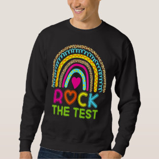 Testtag rocken den Testlehrer-Testtag-Regenbogen Sweatshirt