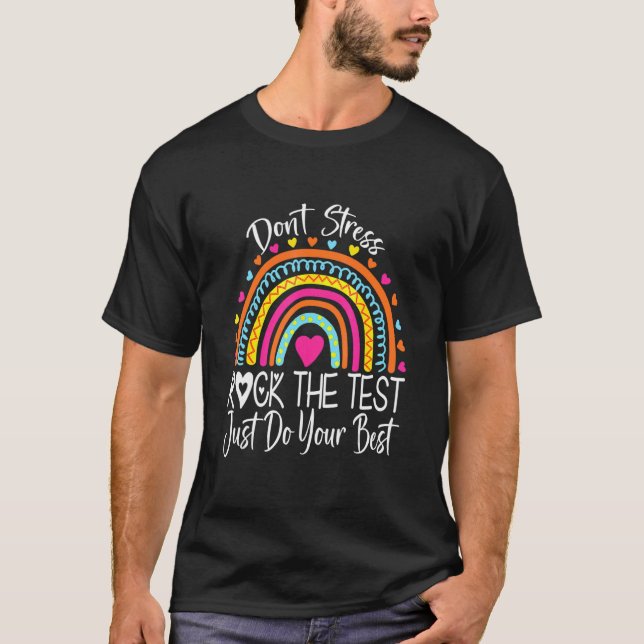 Testtag rocken den Testlehrer-Testtag-Regenbogen T-Shirt (Vorderseite)