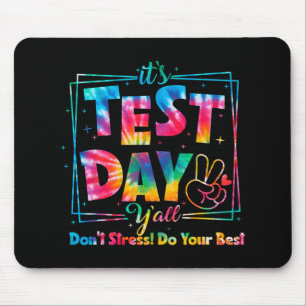 Testtag Y'all Gefärbte Krawatte Funny Testday Teac Mousepad