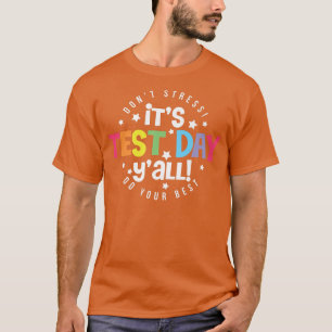 Testtag Y'all Testing Teacher Funny Eam Test T-Shirt