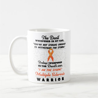 Teufel flüstert - Multiple Sklerose Krieger-Suppor Kaffeetasse