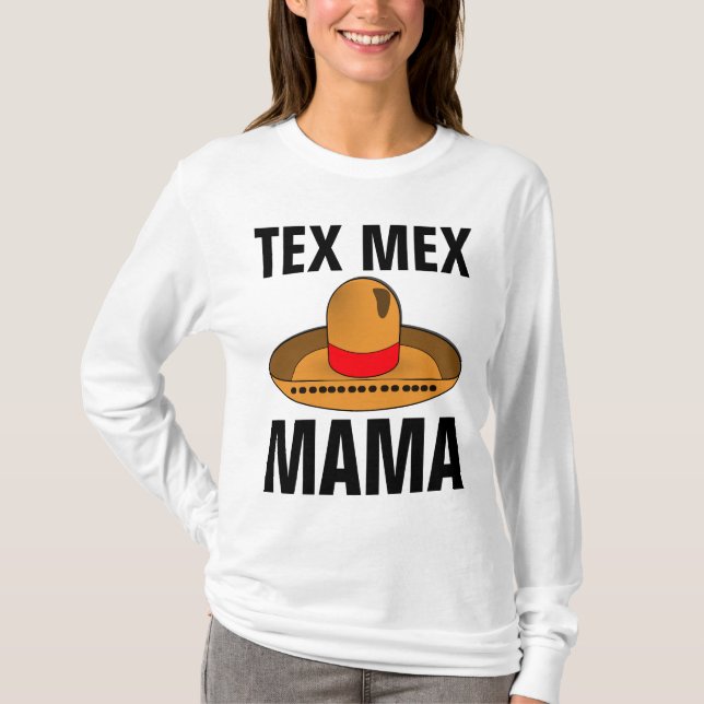 TEX MEX MAMA MAMA T - SHIRT (Vorderseite)